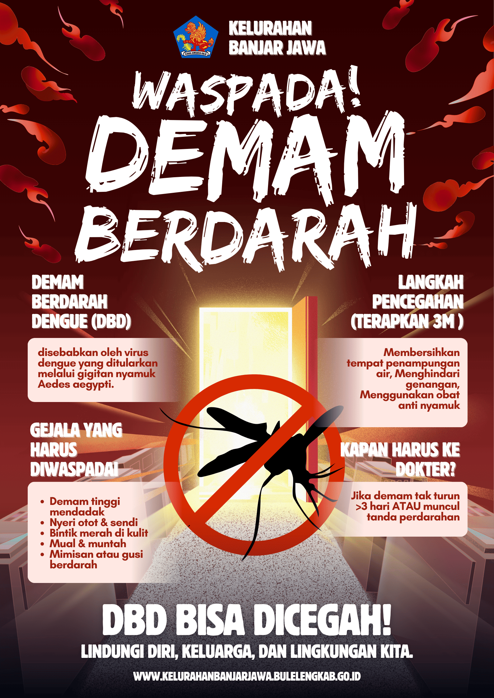 WASPADA DEMAM BERDARAH !!