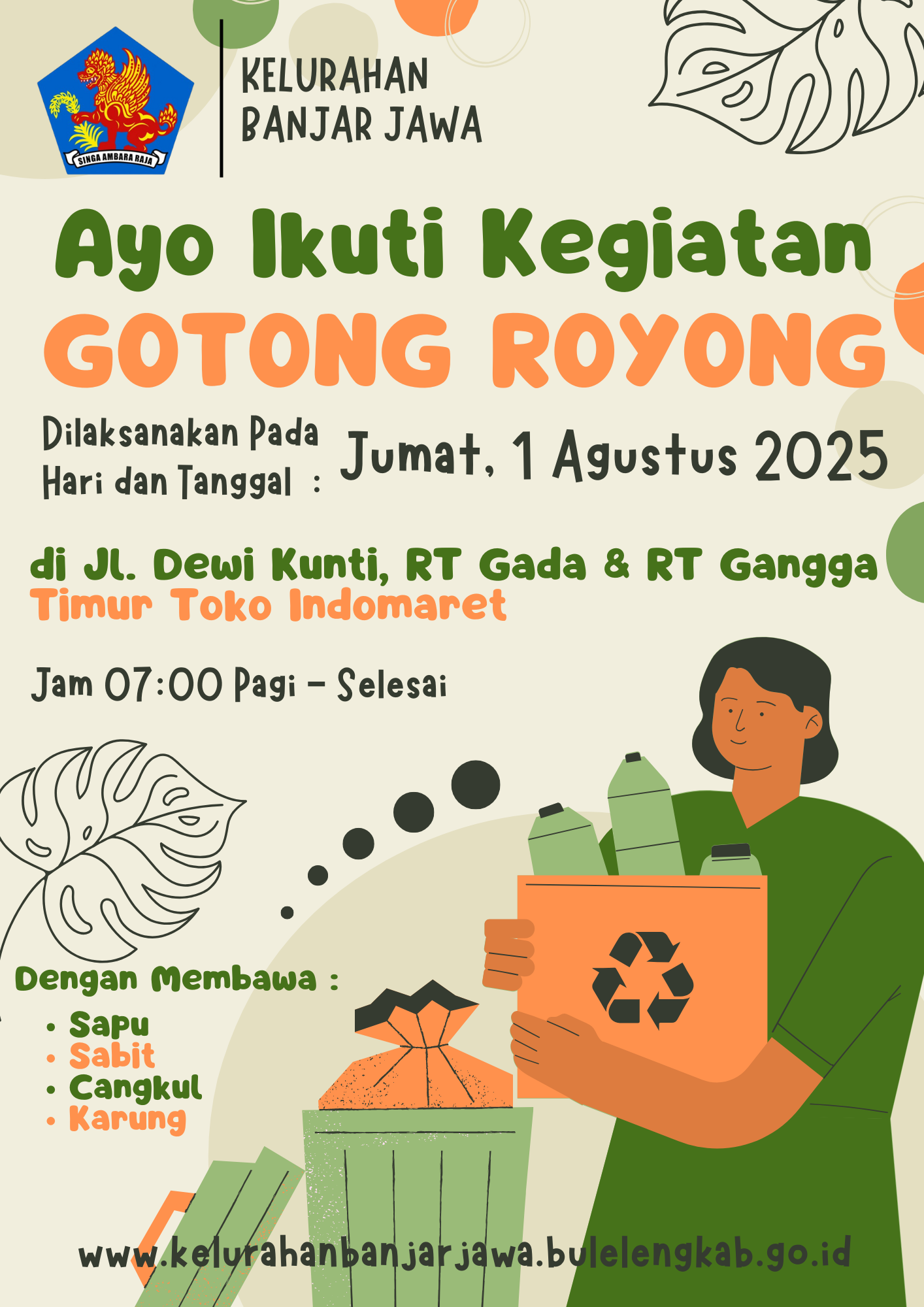 Jadwal Gotong Royong Tanggal 1 Agustus 2025