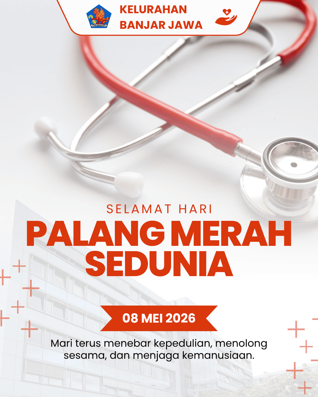 Kelurahan Banjar Jawa Mengucapkan Selamat Hari Palang Merah Sedunia Tgl 08 Mei 2026 