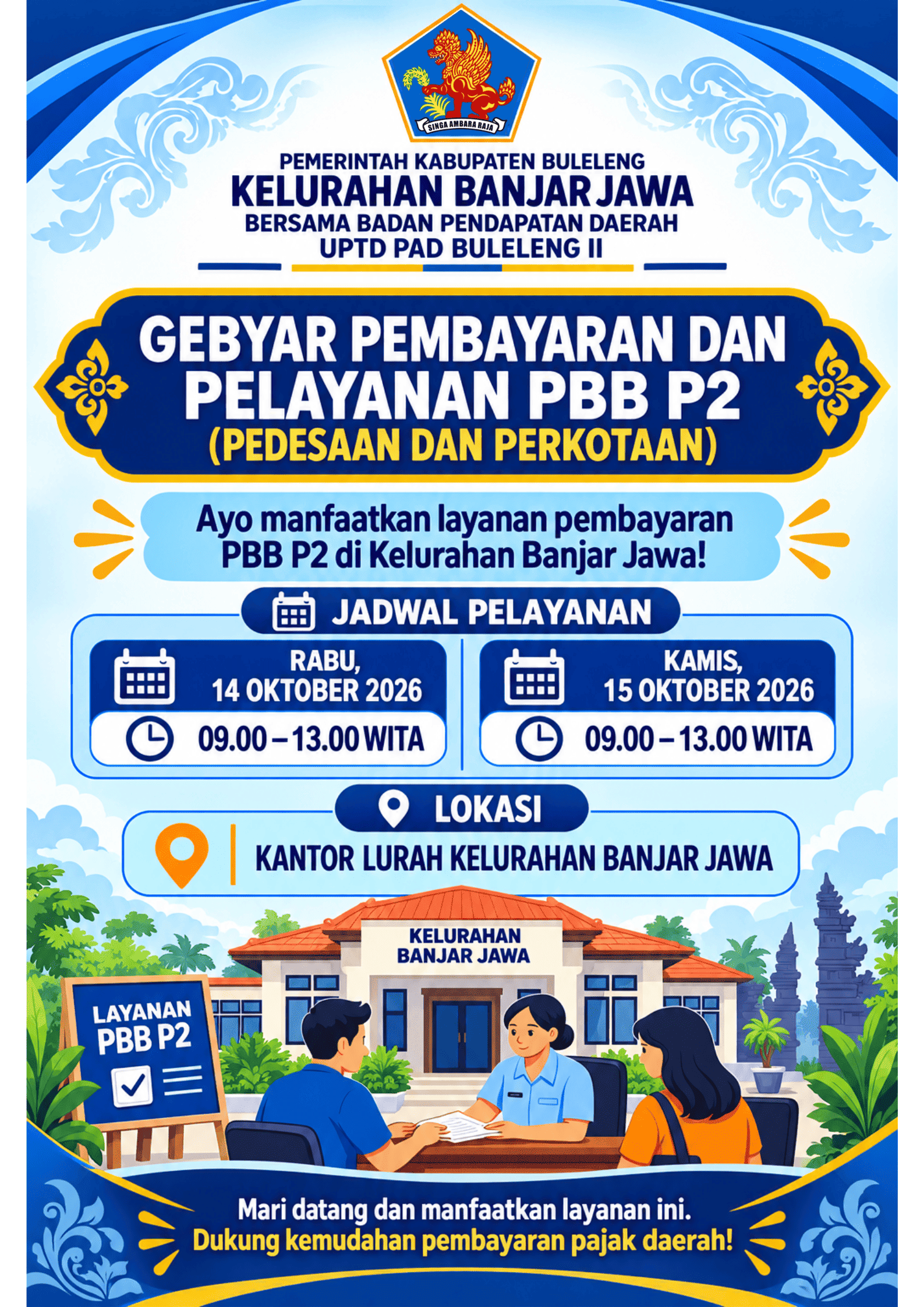 GEBYAR PEMBAYARAN DAN PELAYANAN PBB P2 DI KELURAHAN BANJAR JAWA
