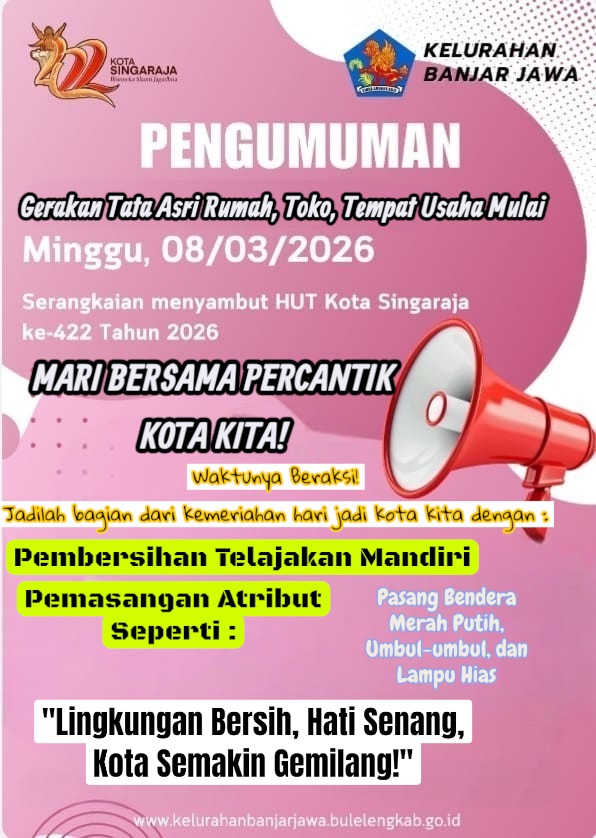 Gerakan Tata Asri Rumah, Toko, Tempat Usaha dalam Serangkaian Menyambut HUT Kota Singaraja ke-422 Tahun 2026