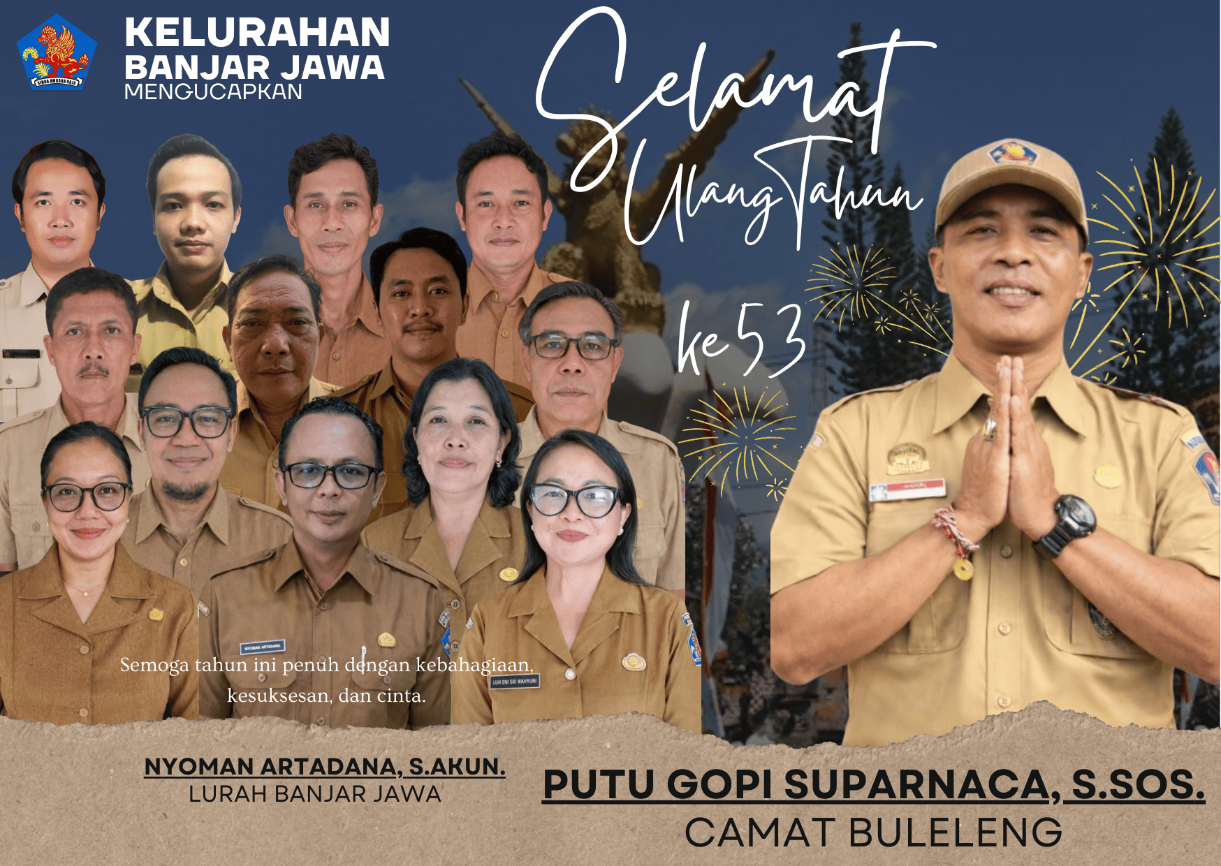 Kelurahan Banjar Jawa Mengucapkan Selamat Ulang Tahun ke 53 untuk Bapak Camat Buleleng