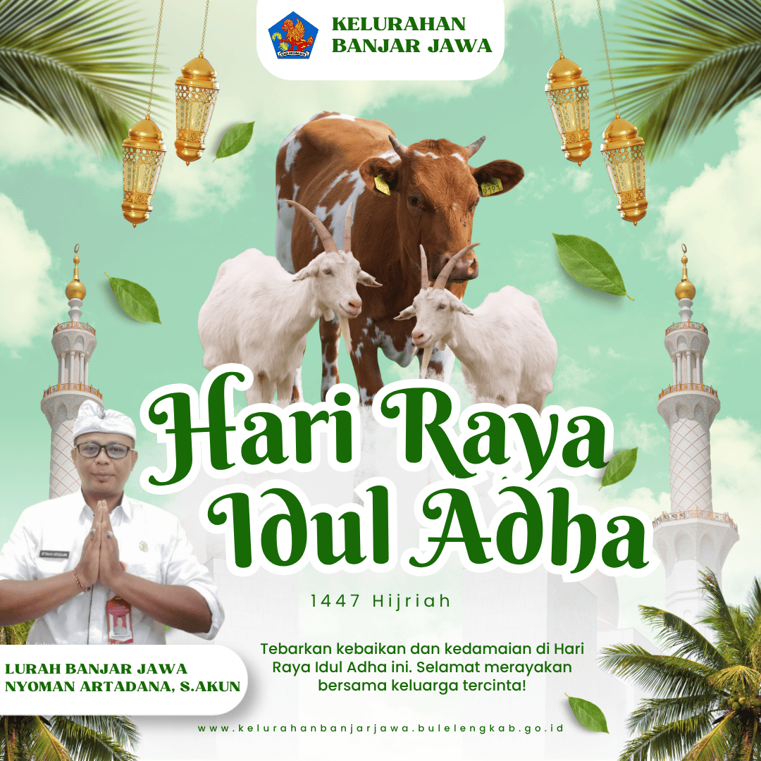 Kelurahan Banjar Jawa Mengucapkan Selamat Hari Raya Idul Adha 1447 Hijriah Tgl 27 Mei 2026