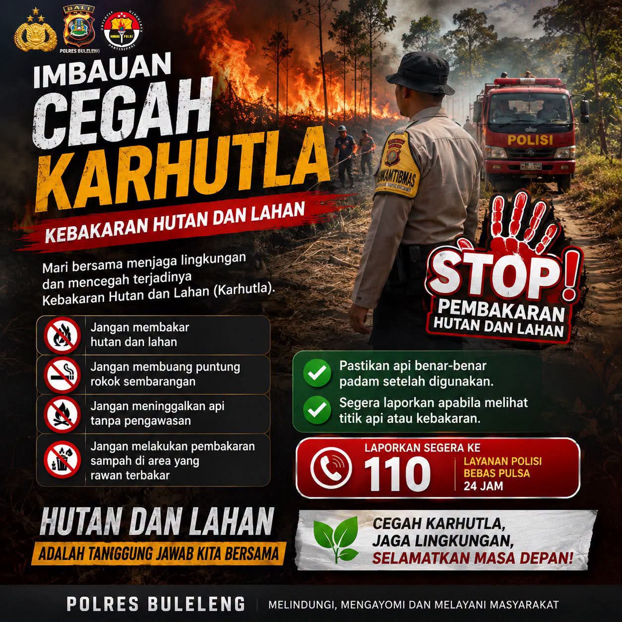 CEGAH KARHUTLA, JAGA LINGKUNGAN! 