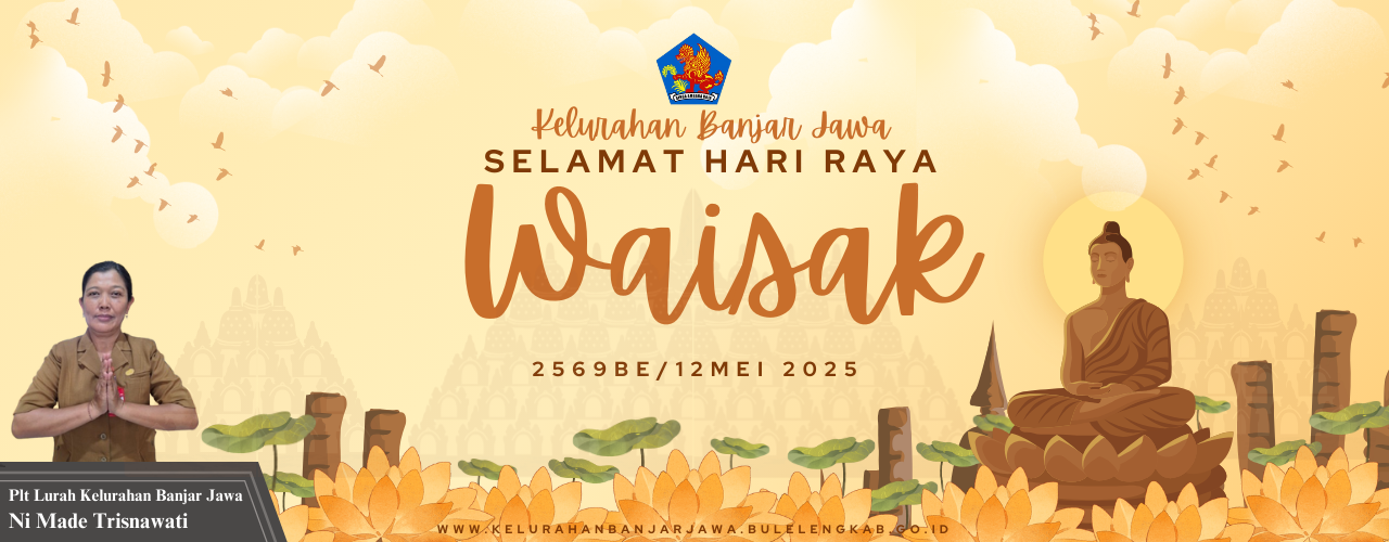 SELAMAT HARI RAYA WAISAK TAHUN 2569 Be / 12 MEI 2025